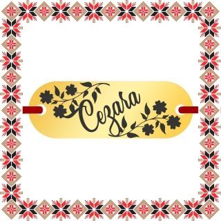 Martisor Bratara Inox Placuta Aurie Nume Cezara